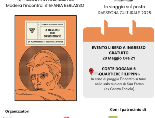 Presentazione di “A Berlino con David Bowie”, mercoledì 28 maggio h 21 a Corte Dogana